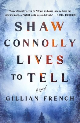 Shaw Connolly Lives to Tell