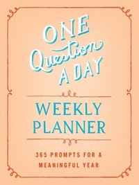 bokomslag One Question A Day Weekly Planner