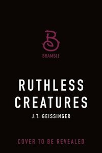 bokomslag Ruthless Creatures: Queens and Monsters Book 1