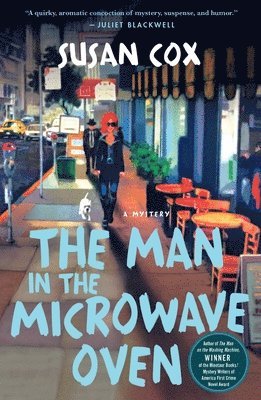 bokomslag The Man in the Microwave Oven