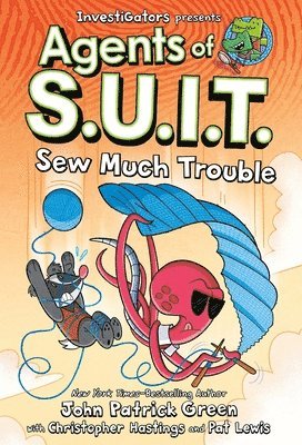 John Patrick Green, Christopher Hastings - Investigators: Agents of S.U.I.T.: Sew Much Trouble, Inbunden
