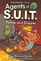 John Patrick Green, Zac Gorman - Investigators: Agents of S.U.I.T.: Tomb and Gloom, Inbunden