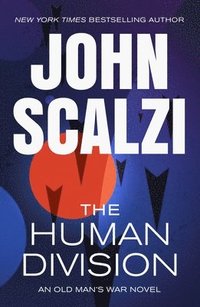 bokomslag The Human Division: An Old Man's War Novel