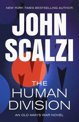bokomslag The Human Division: An Old Man's War Novel