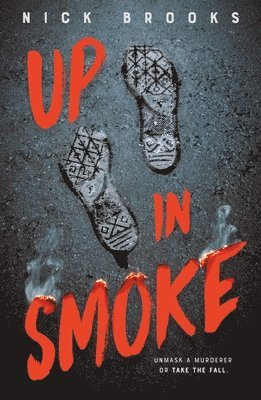 Nick Brooks - Up in Smoke, Inbunden