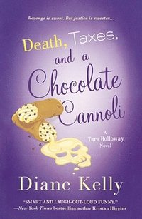 bokomslag Death, Taxes, and a Chocolate Cannoli