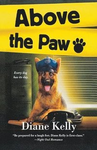 bokomslag Above the Paw: A Paw Enforcement Novel