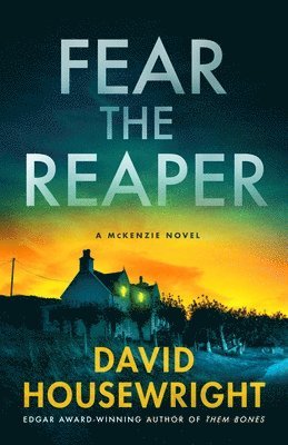 Fear the Reaper: A McKenzie Novel