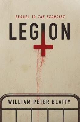 William Peter Blatty - Legion, Häftad