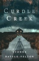 bokomslag Curdle Creek