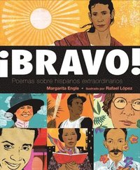 bokomslag ¡Bravo! (Spanish Language Edition): Poemas Sobre Hispanos Extraordinarios