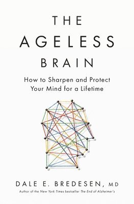 bokomslag The Ageless Brain