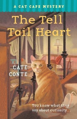 The Tell Tail Heart: A Cat Cafe Mystery 1