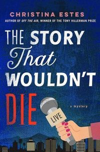 bokomslag Story That Wouldn't Die