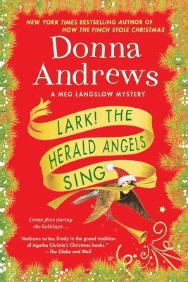 bokomslag Lark! the Herald Angels Sing: A Meg Langslow Mystery