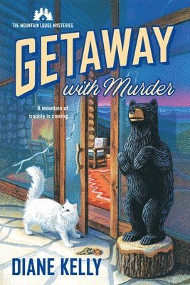 Getaway with Murder: The Mountain Lodge Mysteries 1