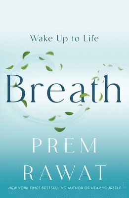 Breath: Wake Up to Life 1