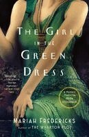 Mariah Fredericks - Girl in the Green Dress, Häftad