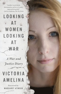 bokomslag Looking at Women Looking at War: A War and Justice Diary