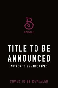 bokomslag Spring/Summer 2025 Bramble Title to Be Announced