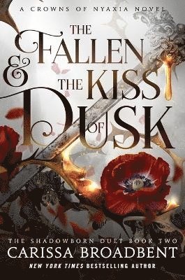 bokomslag The Fallen & the Kiss of Dusk: The Shadowborn Duet, Book Two