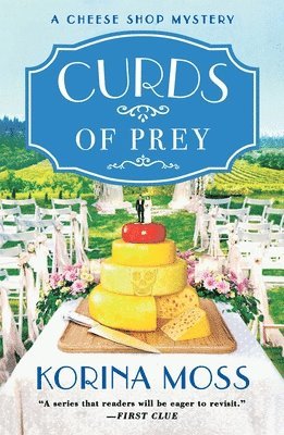 bokomslag Curds of Prey: A Cheese Shop Mystery