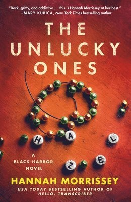Hannah Morrissey - Unlucky Ones, Häftad
