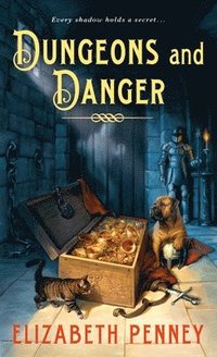 bokomslag Dungeons and Danger