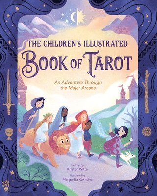 bokomslag The Children's Illustrated Book of Tarot: An Adventure Through the Major Arcana
