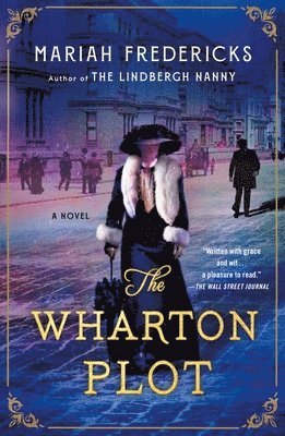 Mariah Fredericks - The Wharton Plot, Häftad