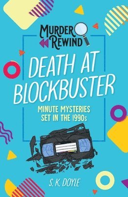 bokomslag Murder Rewind: Death At Blockbuster