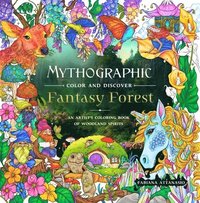bokomslag Mythographic Color and Discover: Fantasy Forest: An Artist's Coloring Book of Woodland Spirits