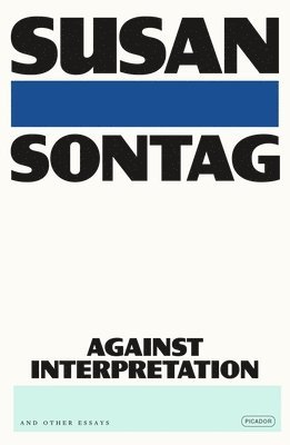 Susan Sontag - Against Interpretation, Häftad