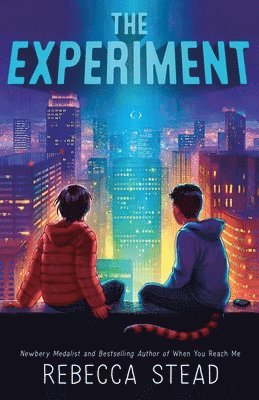 Rebecca Stead - Experiment, Inbunden
