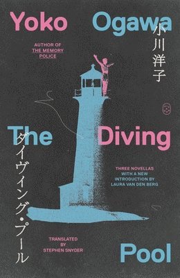 Yoko Ogawa - The Diving Pool, Häftad