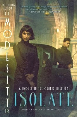 bokomslag Isolate: A Novel in the Grand Illusion