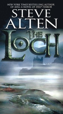 Steve Alten - The Loch, Häftad