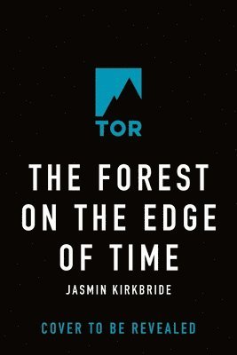 bokomslag The Forest on the Edge of Time