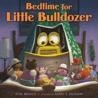 bokomslag Bedtime for Little Bulldozer
