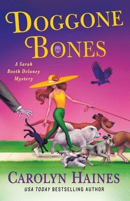 Carolyn Haines - Doggone Bones, Inbunden