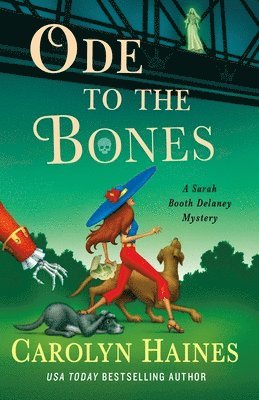 Carolyn Haines - Ode to the Bones, Inbunden