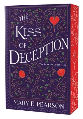 The Kiss of Deception: The Remnant Chronicles, Book One 1