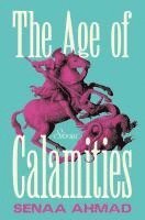 bokomslag The Age of Calamities