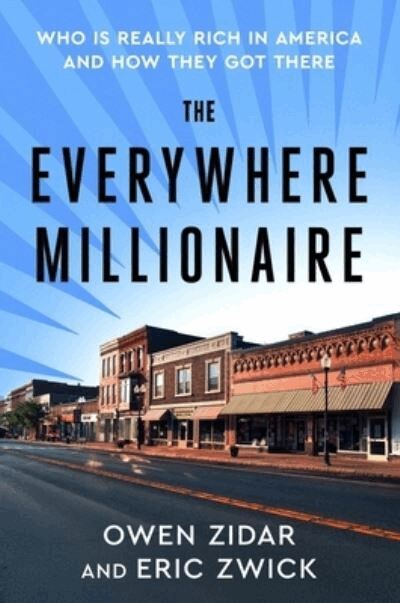 Owen Zidar, Eric Zwick - Everywhere Millionaire, Inbunden