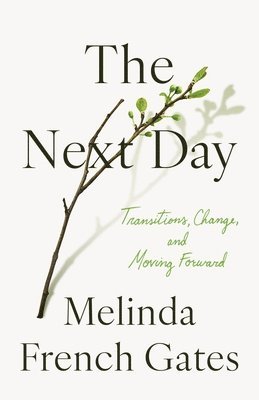 Melinda French Gates - Next Day, Häftad