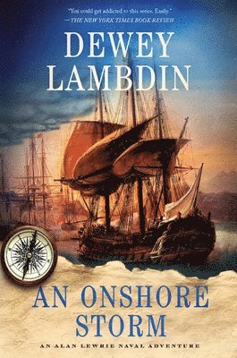 Dewey Lambdin - An Onshore Storm: An Alan Lewrie Naval Adventure, Häftad