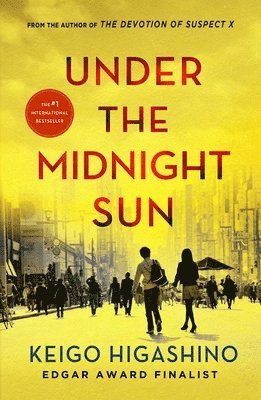 Keigo Higashino - Under the Midnight Sun, Häftad