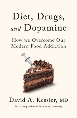 bokomslag Diet, Drugs, and Dopamine