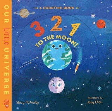 Stacy McAnulty - 3 2 1 to the Moon!, Kartonnage