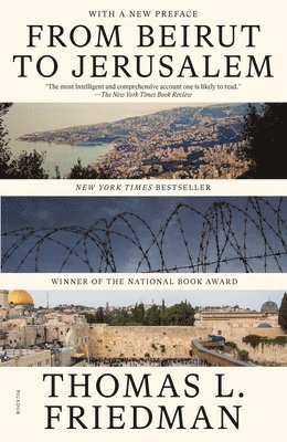 Thomas L. Friedman - From Beirut to Jerusalem, Häftad